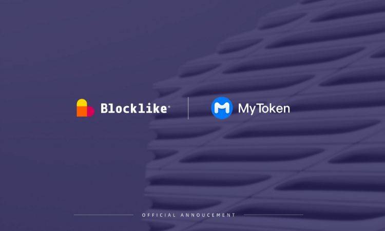 MyToken 同 Blocklike 就平台业务共融进行战略合作