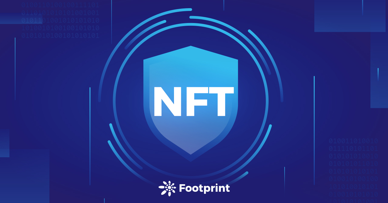 Footprint：你购买的NFT受到法律保护了吗？